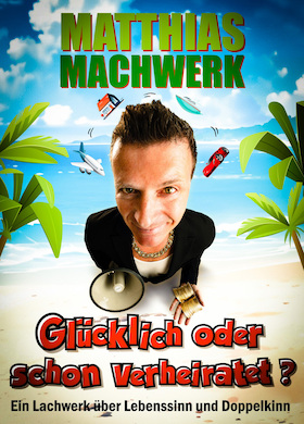 Bild: Matthias Machwerk - Glücklich oder schon verheiratet?