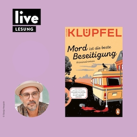 Bild: LESUNG: Volker Klüpfel - Mord ist die beste Beseitigung