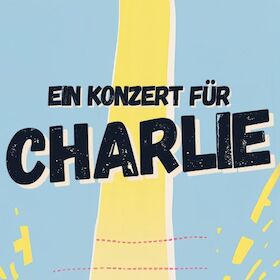 Bild: Benefizkonzert - Ein Konzert für Charlie