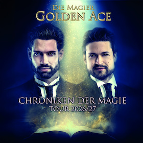 Bild: Golden Ace - Die Magier - „Chroniken der Magie Tour 2026/2027"