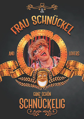 Bild: "Ganz schön schnückelig" • Die große Frau Schnückel - Show