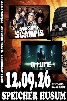 Bild: Speichergruppe Rettungsboot präsentiert: Awesome Scampis / Bitume