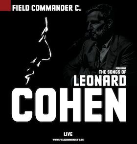 Bild: Field Commander C. - The Songs of Leonard Cohen - Early works - the roots of Hallelujah