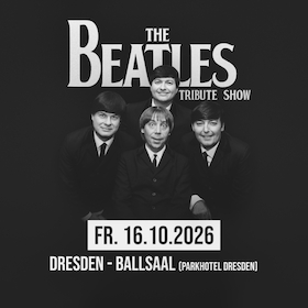 Bild: The Beatles Tribute Show - Tour 2026