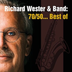 Bild: Richard Wester & Band & Gäste - 70/50 ...Best of