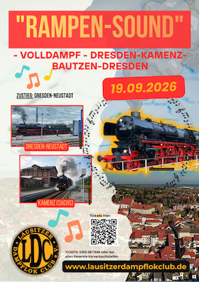 Bild: "Rampen-Sound" - Volldampf - Dresden-Kamenz-Bautzen-Dresden