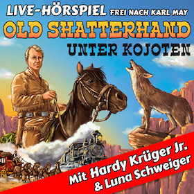 Bild: OLD SHATTERHAND UNTER KOJOTEN