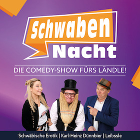 Bild: Schwabennacht Neckarsulm - Comedy aus dem wilden Ländle!