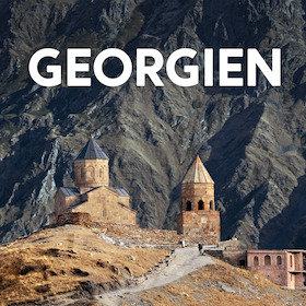 Bild: Georgien - Unerwartet. Vielschichtig. Unvergesslich.