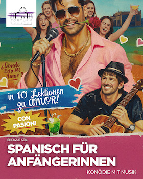 Bild: Spanisch für Anfängerinnen - Premiere der Komödie mit Musik