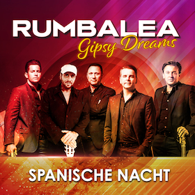 Bild: Gipsy Dreams - Spanische Nacht mit RUMBALEA - A tribute to the Gipsy Kings