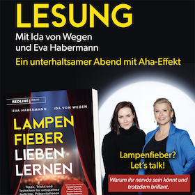Bild: "Lampenfieber lieben lernen" - Interaktive Showlesung von und mit Eva Habermann und Ida von Wegen