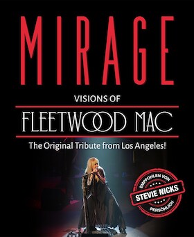 Bild: Mirage - Visions of Fleetwood Mac - The Original Tribute from Los Angeles!