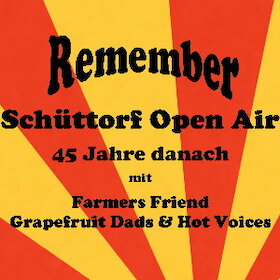 Bild: Remember Schüttorf Open Air - Live: Farmes Friend, Grapefruit Dads & Hot Voices