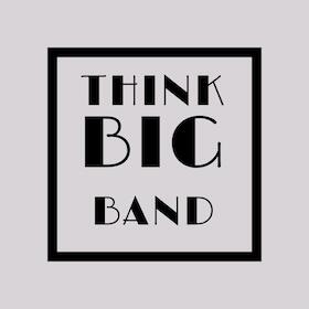 Bild: Think Big Band - Think Big Band