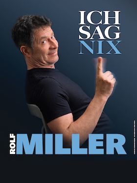 Bild: Rolf Miller - Ich sag nix
