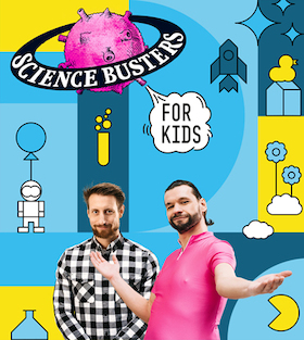 Bild: Science Busters: Science Busters for kids