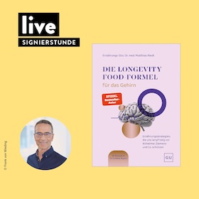 Bild: SIGNIERSTUNDE: Dr. Matthias Riedl - "The Longevity-Food-Formel" und weitere Bücher