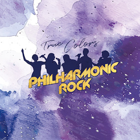 Bild: Philharmonic Rock · True Colors