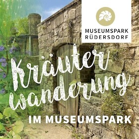 Bild: Kräuterwanderung im Museumspark Rüdersdorf