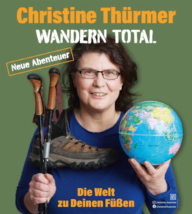 Bild: WANDERN TOTAL-Die Welt zu Deinen Füßen - Christine Thürmer