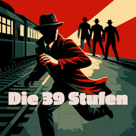 Bild: Die 39 Stufen - Die 39 Stufen