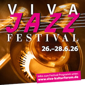 Bild: Viva Jazz Festival 2026 - Das erste JAZZ Festival im VIVA Kulturforum bietet viel mehr als Musik