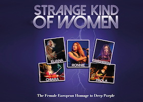 Bild: Strange Kind Of Women - The Female European Homage To Deep Purple