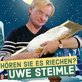 Bild: Uwe Steimle · Hören Sie es riechen?