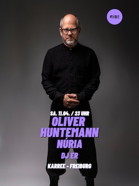 Bild: FUSE w./ OLIVER HUNTEMANN & NÚRIA & DJ ER