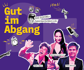 Bild: Kabarett-Theater Distel - Gut im Abgang - Der DISTEL Jahresrückblick 2026