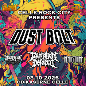 Bild: Celle Rock City 2026 - Mit dabei: Dust Bold, Damnation Defaced, Discreation und NEXUS:DOWN