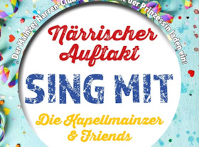 Bild: „Sing mit“ – Närrischer Auftakt