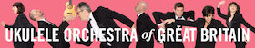 Bild: The Ukule Orchestra of Great Britain - 40th Anniversary Tour