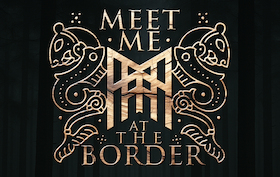 Bild: Meet Me At The Border - All Weekend Ticket