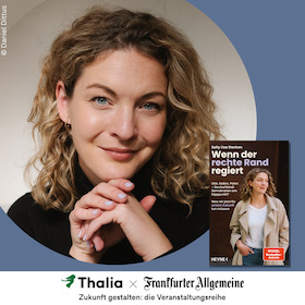 Bild: Thalia x F.A.Z.: Sally Lisa Starken – wenn der rechte Rand regiert