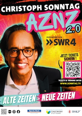 Bild: Kulturelles Oppenau 2026 / 2027 - Christoph Sonntag - AZNZ 2.0 Alte Zeiten - Neue Zeiten