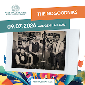 Bild: Klub Dauerkarte - The Nogoodniks