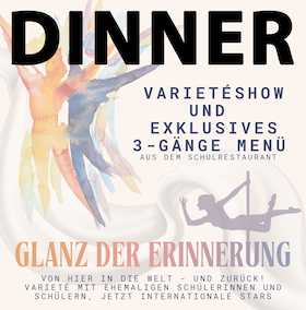 Bild: Glanz der Erinnerung - Varieté Gala - 3-Gang Dinner