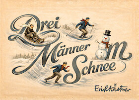 Bild: Drei Männer im Schnee - Premiere