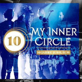 Bild: MY INNER CIRCLE – 10 JAHRE JUBILÄUM