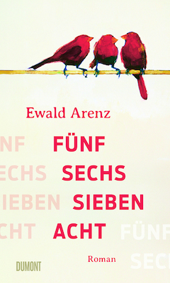 Bild: Buchpremiere mit Ewald Arenz: Fünf, sechs, sieben, acht
