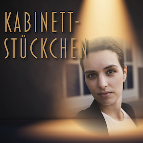 Bild: Kabinettstückchen - mit Annette Krossa