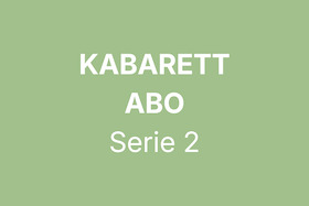 Bild: Kabarett-Abo | 2026-2027 | Serie 2