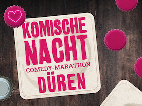 Bild: 2. KOMISCHE NACHT DÜREN