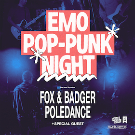 Bild: Emo Pop Punk Night - Fox & Badger, Poledance & special guest