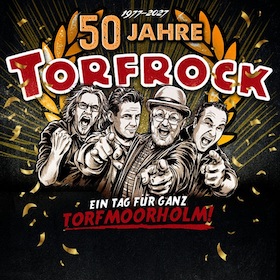 Bild: 50 Jahre TORFROCK - Ein Tag für ganz TORFMOORHOLM!