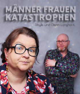 Bild: Männer Frauen Katastrophen - Valentinstag im Zentraler mit Sibylle & Glenn Langhorst