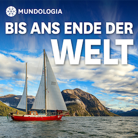 Bild: MUNDOLOGIA: Bis ans Ende der Welt