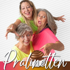 Bild: Die Pralinetten - Comedy zum Anbeißen!